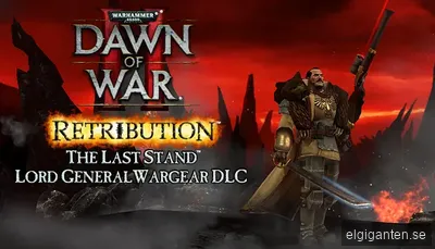 Warhammer 40,000: Dawn of War II: Retribution - Lord General Wargear D
