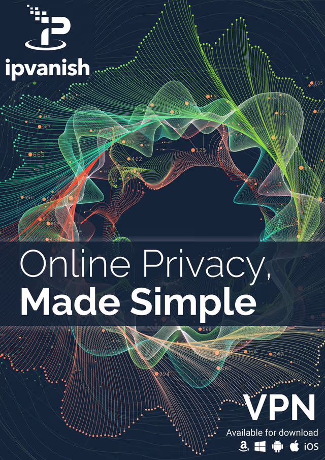 IPVanish - Unlimited devices - 1 year - PC Windows,Mac OSX,Linux,iOS,A