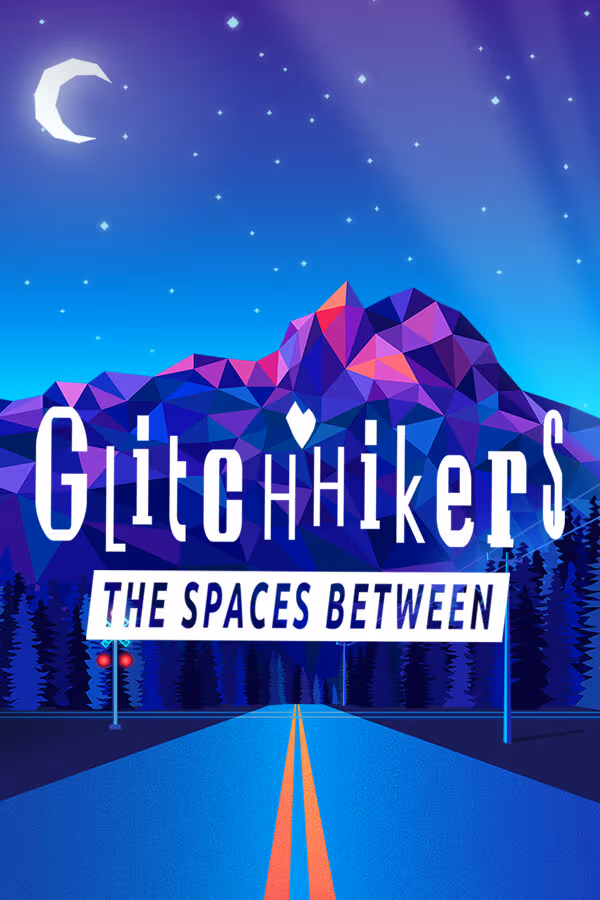 Glitchhikers: The Spaces Between - PC Windows,Mac OSX