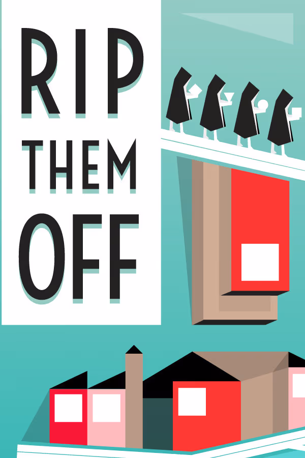 Rip Them Off - PC Windows,Mac OSX,Linux