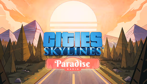 Cities: Skylines - Paradise Radio - PC Windows,Mac OSX,Linux