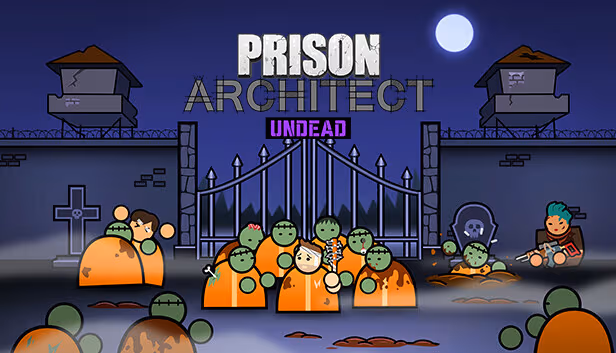 Prison Architect - Undead - PC Windows,Mac OSX,Linux