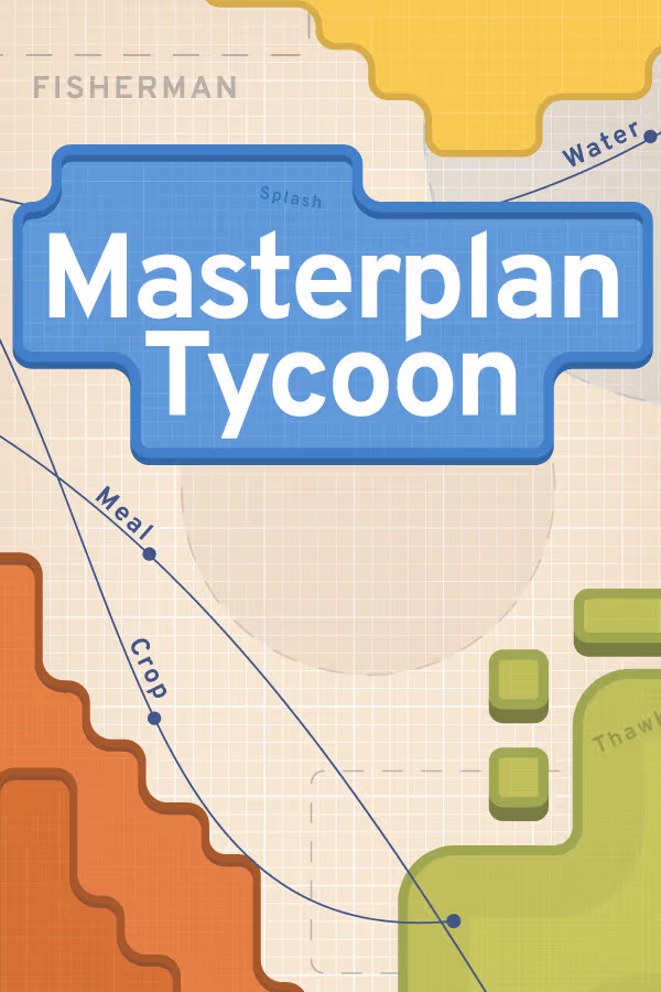 Masterplan Tycoon - PC Windows,Mac OSX,Linux